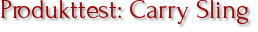 Produkttest: Carry Sling